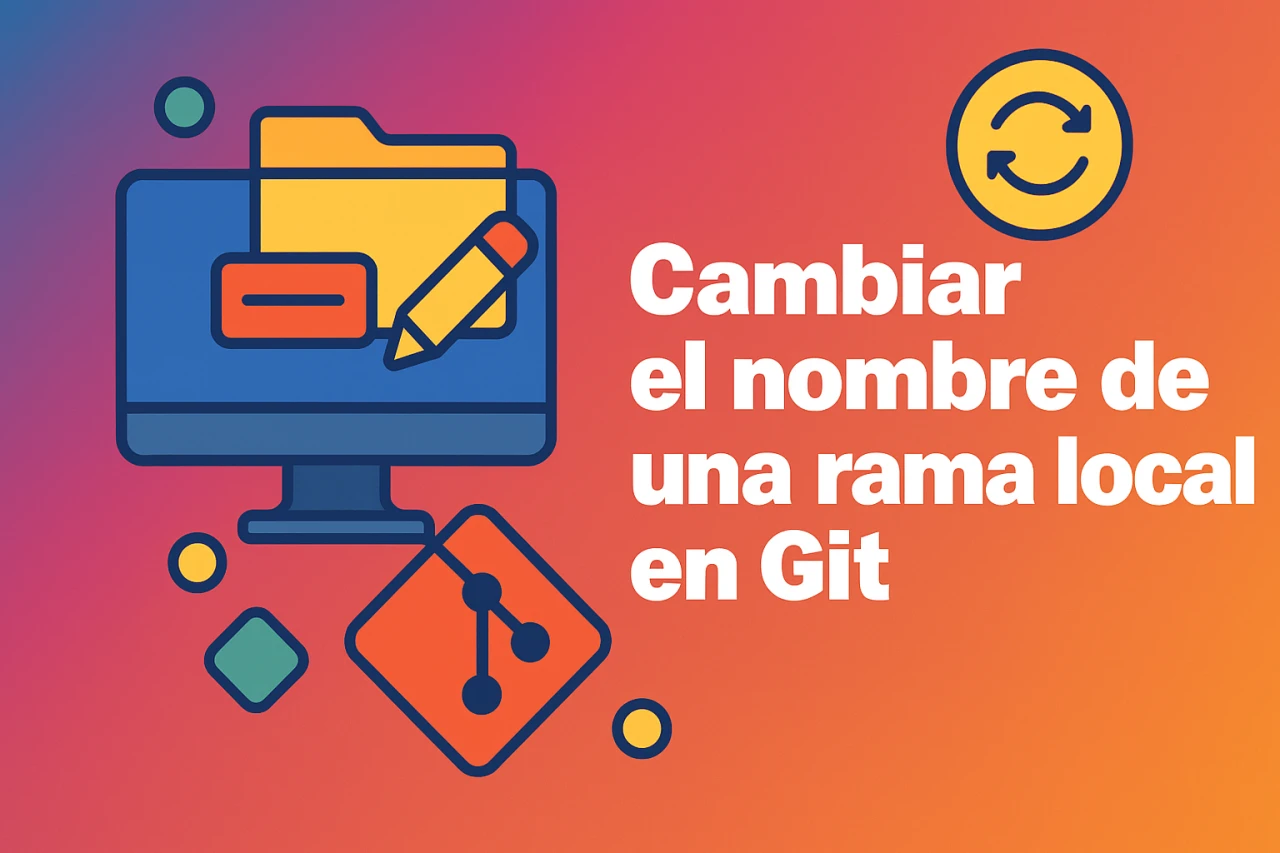 Cómo cambiar el nombre de una rama local en Git: Tutorial rápido