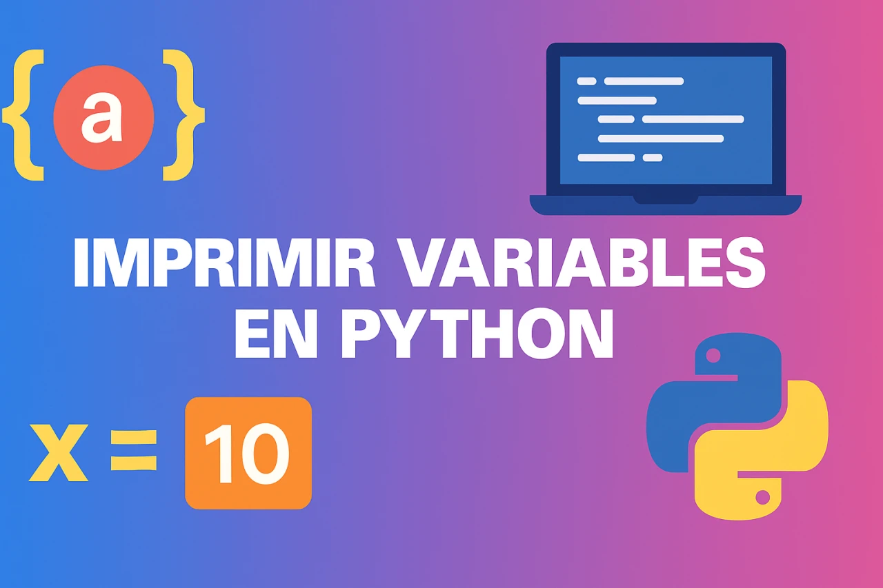 Imprimir variables en Python: Aprende a imprimir cadenas y variables