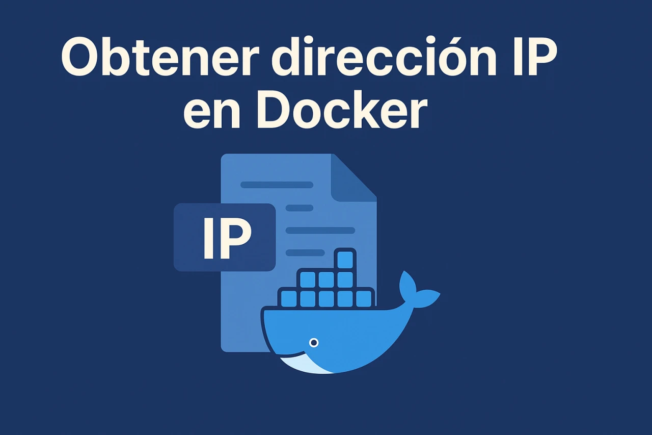 Obtener dirección IP en Docker: Ejemplos prácticos