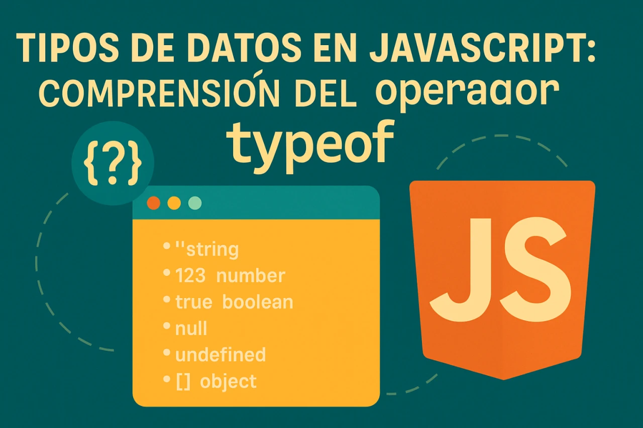 Tipos de datos en JavaScript: comprensión del operador typeof