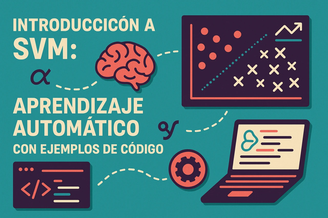 Introducción a SVM: Aprendizaje automático con ejemplos de código