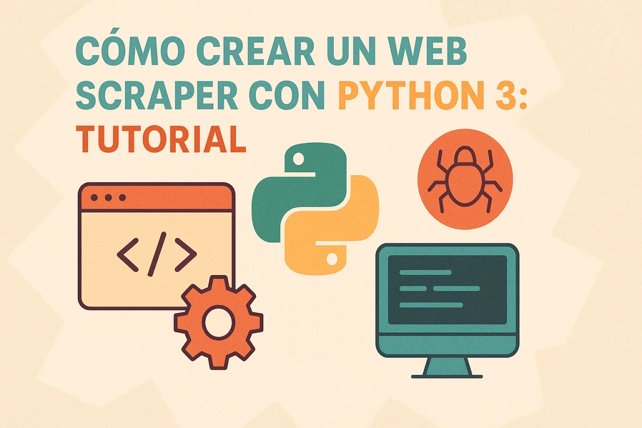 Como crear un web scaper con Python 3: Tutorial