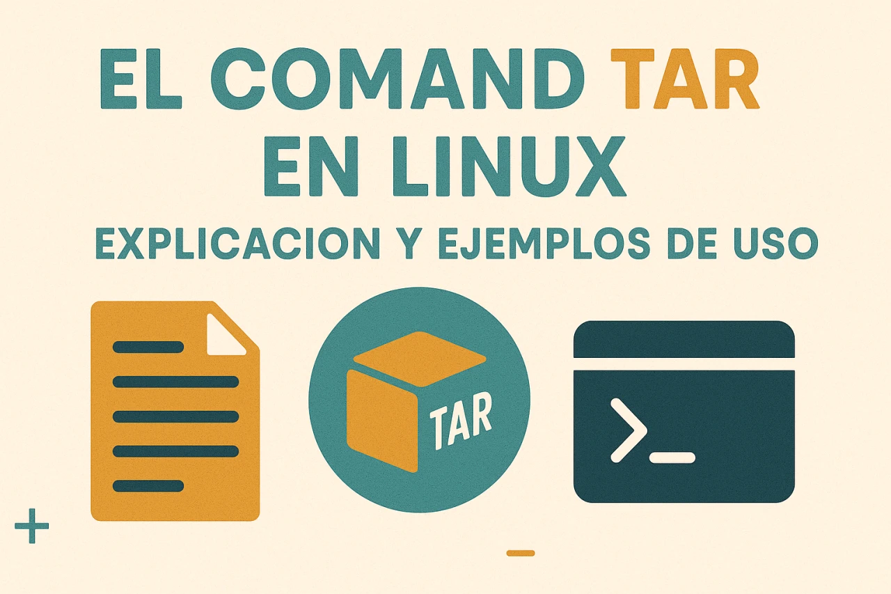 El comando Tar en Linux: Explicación y ejemplos de uso